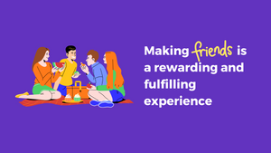 Make Friends